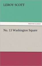 No. 13 Washington Square