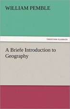 A Briefe Introduction to Geography