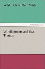 Windjammers and Sea Tramps