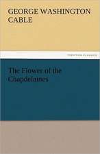 The Flower of the Chapdelaines