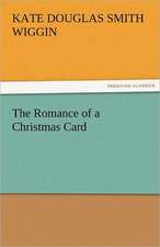 The Romance of a Christmas Card