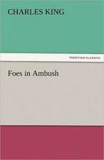 Foes in Ambush