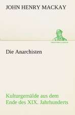 Die Anarchisten