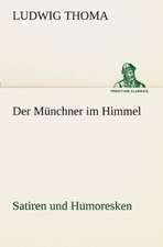 Der Munchner Im Himmel: Wir Framleute