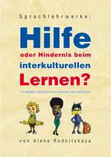 Sprachlehrwerke: Hilfe Oder Hindernis Beim Interkulturellen Lernen?