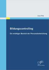 Bildungscontrolling: Ein Wichtiger Bereich Der Personalentwicklung