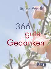 366 gute Gedanken