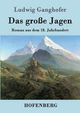 Das große Jagen