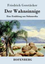 Der Wahnsinnige