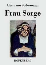 Frau Sorge