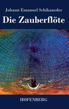 Die Zauberflöte