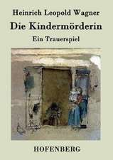 Die Kindermörderin