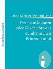 Der neue Menoza oder Geschichte des cumbanischen Prinzen Tandi