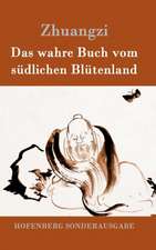 Das wahre Buch vom südlichen Blütenland