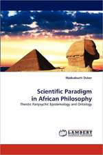 Scientific Paradigm in African Philosophy