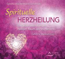 Spirituelle Herzheilung