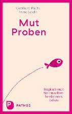 Mut-Proben