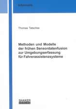 Methoden und Modelle der frühen Sensordatenfusion zur Umgebungserfassung für Fahrerassistenzsysteme