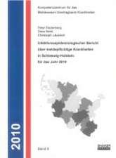 Infektionsepidemiologischer Bericht über meldepflichtige Krankheiten in Schleswig-Holstein für das Jahr 2010