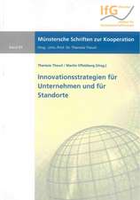 Innovationsstrategien für Unternehmen und für Standorte