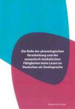 Die Rolle der phonologischen Verarbeitung und der semantisch-lexikalischen Fähigkeiten beim Lesen im Deutschen als Zweitsprache