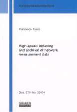 High-speed indexing and archival of network measurement data