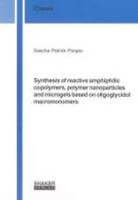 Synthesis of reactive amphiphilic copolymers, polymer nanoparticles and microgels based on oligoglycidol macromonomers