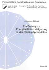 Ein Beitrag zur Energieeffizienzsteigerung in der Stückgutproduktion