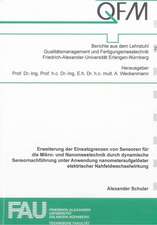 Erweiterung der Einsatzgrenzen von Sensoren für die Mikro- und Nanomesstechnik durch dynamische Sensornachführung unter Anwendung nanometeraufgelöster elektrischer Nahfeldwechselwirkung