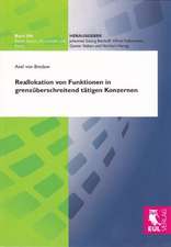 Reallokation von Funktionen in grenzüberschreitend tätigen Konzernen