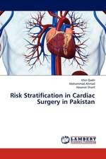 Risk Stratification in Cardiac Surgery in Pakistan