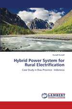 Hybrid Power System for Rural Electrification