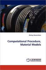 Computational Procedure, Material Models