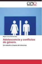 Adolescencia y conflictos de género.