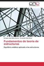 Fundamentos de teoría de estructuras