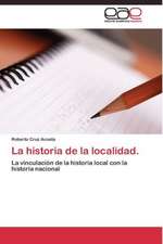 La historia de la localidad