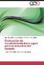 Evaluación de recubrimiento base agua para la industria del mueble