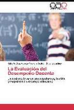 La Evaluación del Desempeño Docente