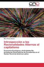 Introspección a las Racionalidades Alternas al capitalismo