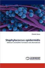 Staphylococcus epidermidis