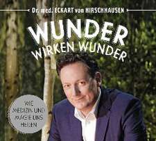 Wunder wirken Wunder