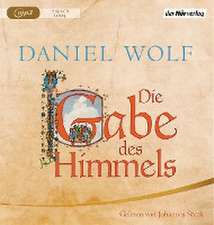 Die Gabe des Himmels