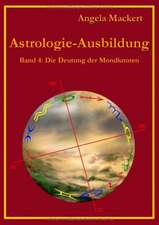 Astrologie-Ausbildung, Band 4