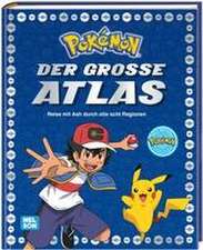 Pokémon Handbuch: Der große Atlas