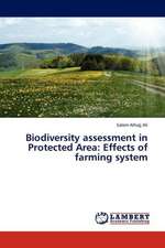 Biodiversity assessment in Protected Area: Effects of farming system