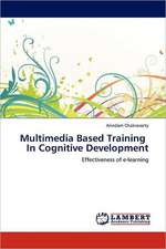 Multimedia Based Training In Cognitive Development