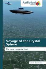 Voyage of the Crystal Sphere