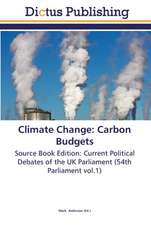 Climate Change: Carbon Budgets