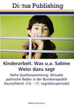 Kinderarbeit. Was u.a. Sabine Weiss dazu sagt