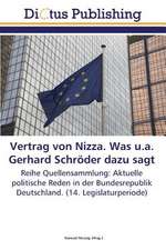 Vertrag von Nizza. Was u.a. Gerhard Schröder dazu sagt